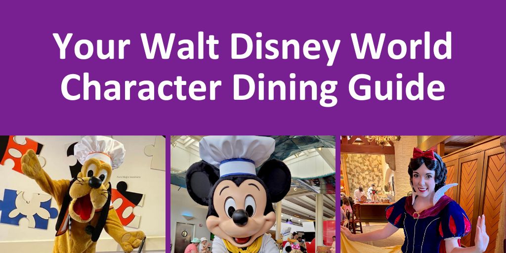 Your Walt Disney World Character Dining Guide