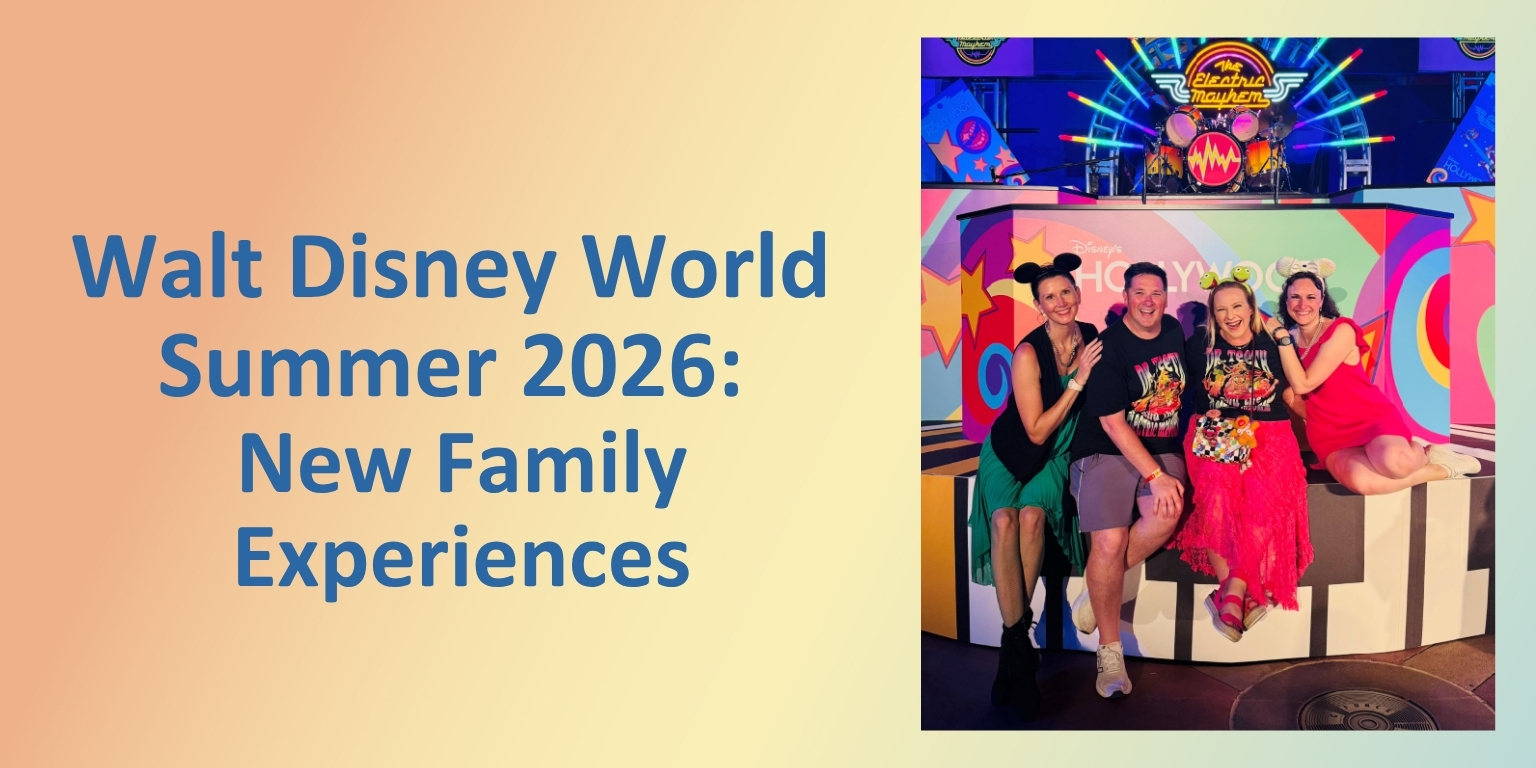 Walt Disney World Summer 2026: New Family Experiences